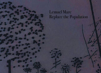 Lemuel Marc – Replace the Population