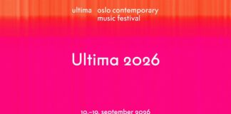 Ultima 2026: il festival di musica contemporanea a Oslo
