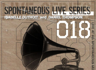 Isabelle Duthoit on Spontaneous Live Series